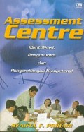 ASSESSMENT CENTRE
