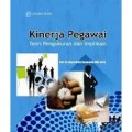KINERJA PEGAWAI Teori Pengukuran dan Implikasi