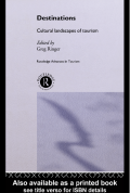 E-BOOK : DESTINATIONS - CULTURAL LANDSCAPES OF TOURISM