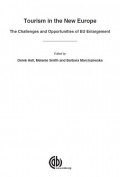 EBOOK : TOURISM IN THE NEW EUROPE - The Challenges and Opportunities of EU Enlargement