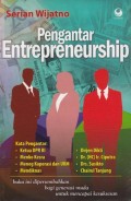 PENGANTAR ENTREPRENEURSHIP