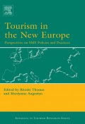 EBOOK : TOURISM IN THE NEW EUROPE : Perspectives On Sme Policies And Practices