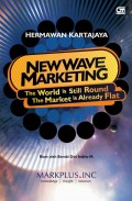 NEW WAVE MARKETING The World Is Still Round The Market is Already Flat