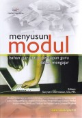 MENYUSUN MODUL BAHAN AJAR UNTUK PERSIAPAN GURU DALAM MENGAJAR