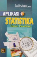 APLIKASI STATISTIKA DALAM PENELITIAN