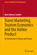 E-BOOK : TRAVEL MARKETING, TOURISM ECONOMICS AND THE AIRLINE PRODUCT - An Introduction to Theory and Practice