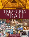 TREASURES OF BALI : A GUIDE TO MUSEUM AND ART SPACES