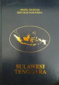 Profil Propinsi Republik Indonesia SULAWESI TENGGARA