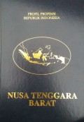 Profil Propinsi Republik Indonesia NUSA TENGGARA BARAT