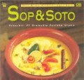SERI RESEP PRAKTIS SOP & SOTO (EDISI BARU)