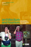 E-BOOK: ARCHITECTURE AND TOURISM
PERCEPTION, PERFORMANCE AND PLACE