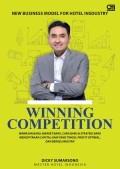 New Business Model For Hotel Industry: WINNING COMPETITION