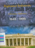 VISUALISASI DIPLOMASI INDONESIA 1945-1995