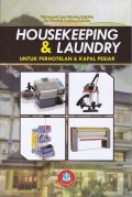 HOUSEKEEPING & LAUNDRY UNTUK PERHOTELAN & KAPAL PESIAR