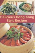 DELICIOUS HONG KONG STYLE RECIPES