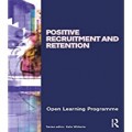POSITIVE RECRUITMENT AND RETENTION CMIOLP : Diploma Level 4 (CMI Open Learning Programme)